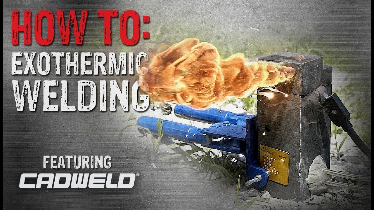 How-To: Vertical Ground Cable Splice - Exothermic Welding ft. Cadweld