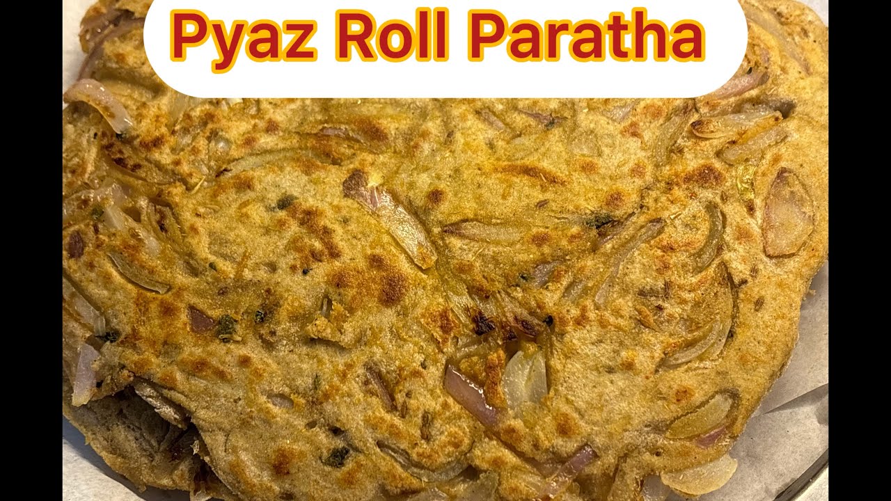 Pyaz Roll Paratha #onion #wheatflour #lacchaparatha #breakfast #stuffedparatha #kasturimethi