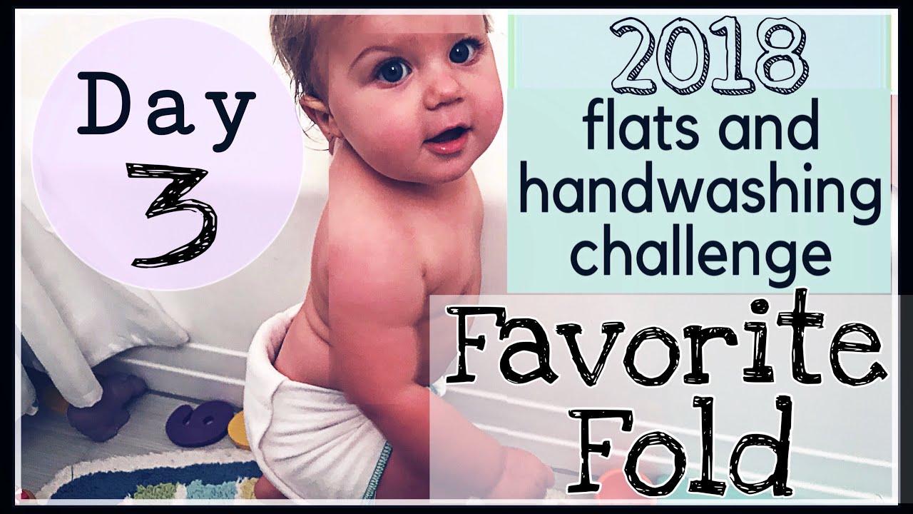 Favorite Flat Diaper Fold - Pickman Fold | Day 3 | Flats and Handwashing Challenge 2018