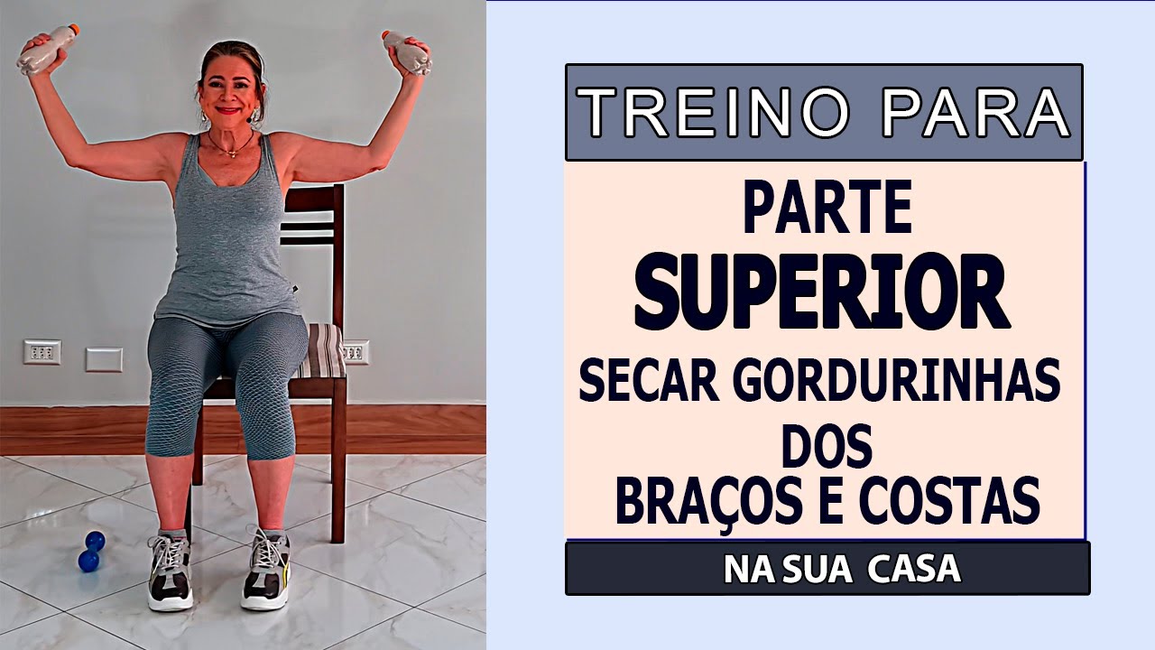 🔴TREINO DA PARTE SUPERIOR DO CORPO PARA SECAR AS GORDURINHAS DAS COSTAS E DOS BRAÇOS - Vídeo 1060