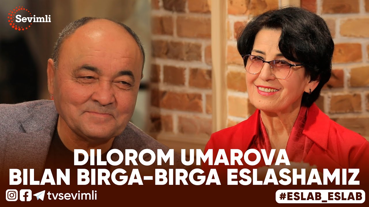 ESLAB - DILOROM UMAROVA BILAN BIRGA-BIRGA ESLASHAMIZ