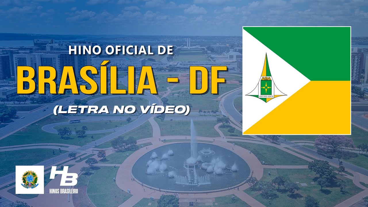 Hino de Brasília - DF (LEGENDADO)