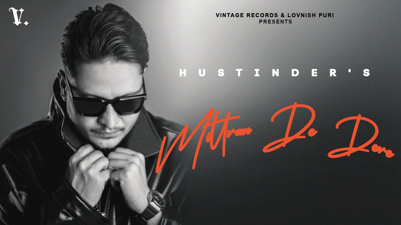 Mittran De Dere (Official Visualizer) Hustinder | Vintage Records | Punjabi songs