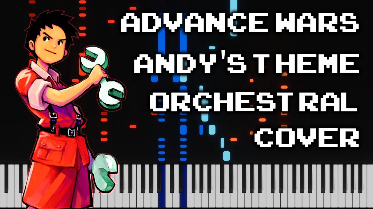 Andy's Theme Orchestrated (Advance Wars)