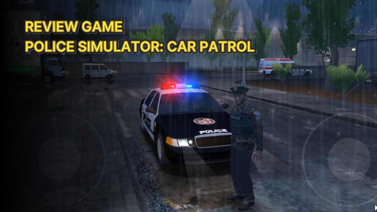 Daily Vlog Sehari Menjadi Polisi Yang Baik | Police Simulator : Car Patrol (Android)