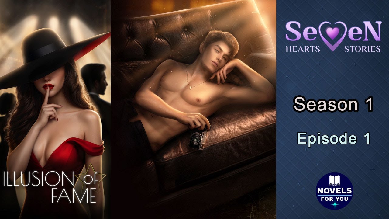 ILLUSION OF FAME (Lars) - Season 1 Episode 1 / Seven Hearts Stories