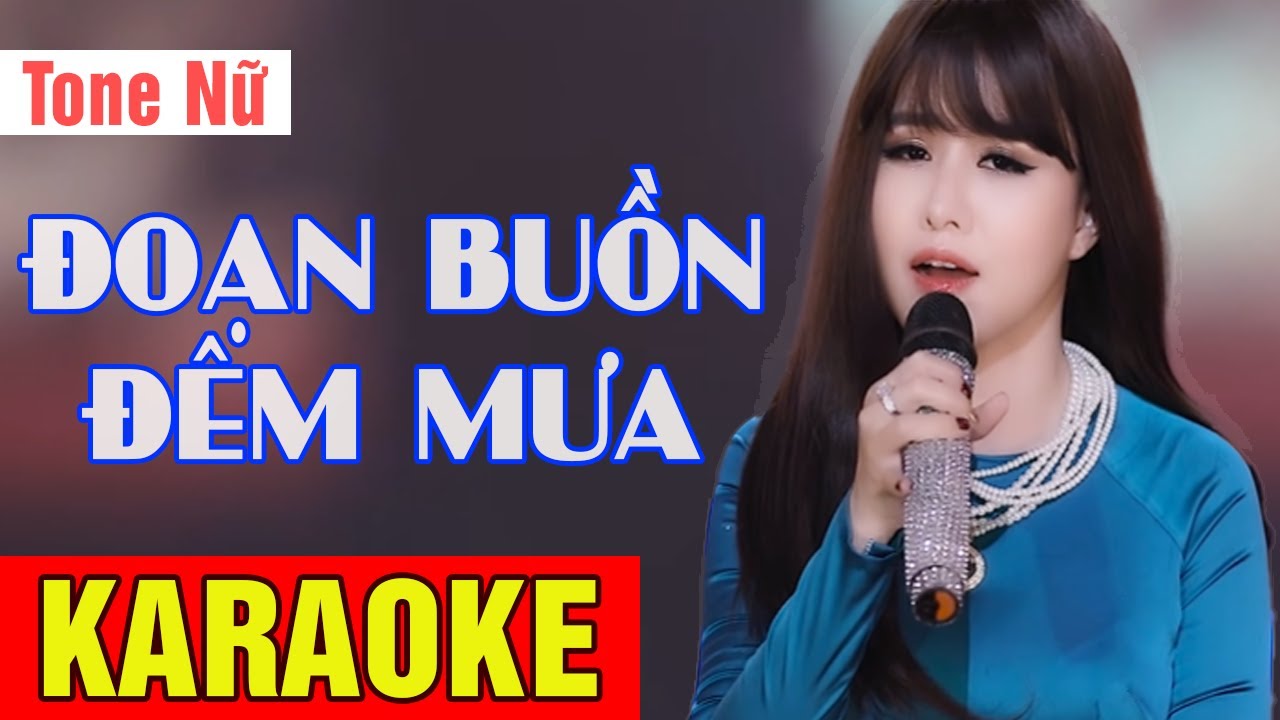 KARAOKE Đoạn Buồn Đ&ecirc;m Mưa Tone Nữ - Beat Chuẩn &Yacute; Linh Cực Hay | V&otilde; Ho&agrave;ng Karaoke