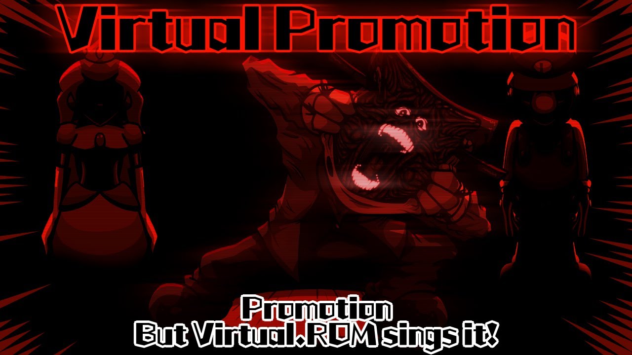 Virtual Promotion / Promotion but Virtual.ROM sings it! (FNF Cover)