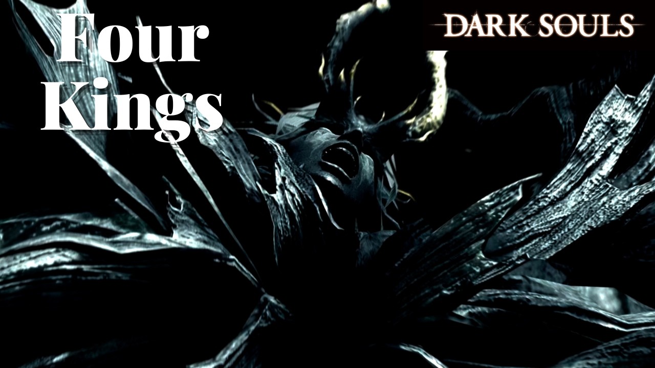 Dark Souls - Four Kings - Boss Fight
