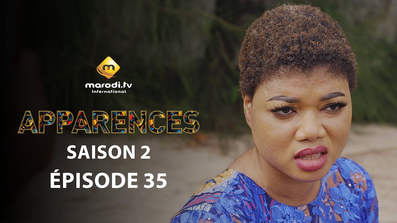 Série - Apparences - Episode 35 - Saison 2 - VF