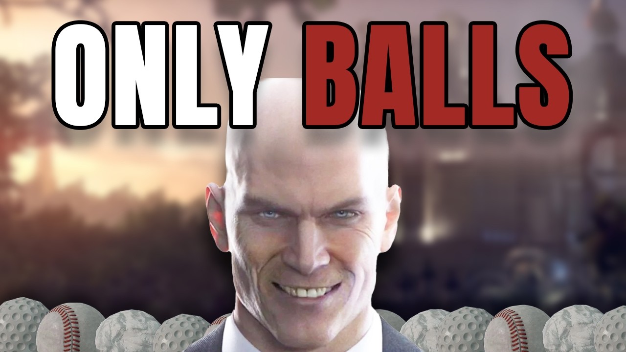 How I Beat Hitman 1, 2, and 3 With Only Agent 47's Balls
