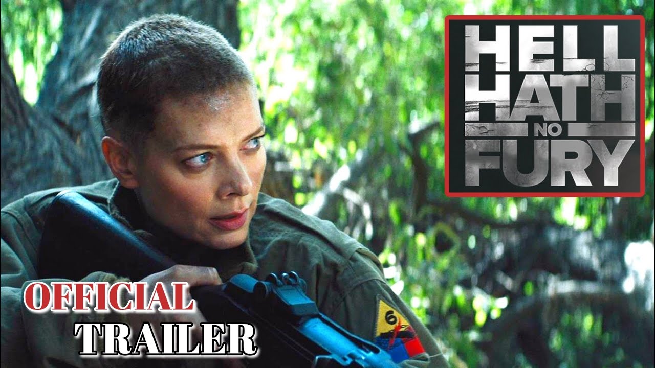 HELL HATH NO FURY - OFFICIAL TRAILER (2021) WATCH TRAILER