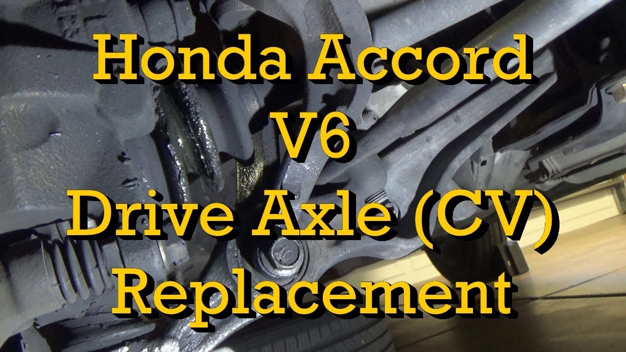 Honda V6 Drive Axle (CV Axle) Replacement Accord 1999 (1998-2002 Similar)