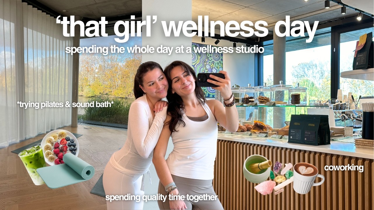 wellness day in my life 🌱⭐️ content creator in Berlin//pilates, sound bath, cozy cafés & friend time