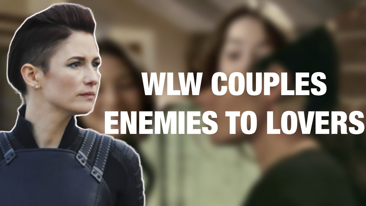 WLW Couples Enemies to Lovers [PART 2]