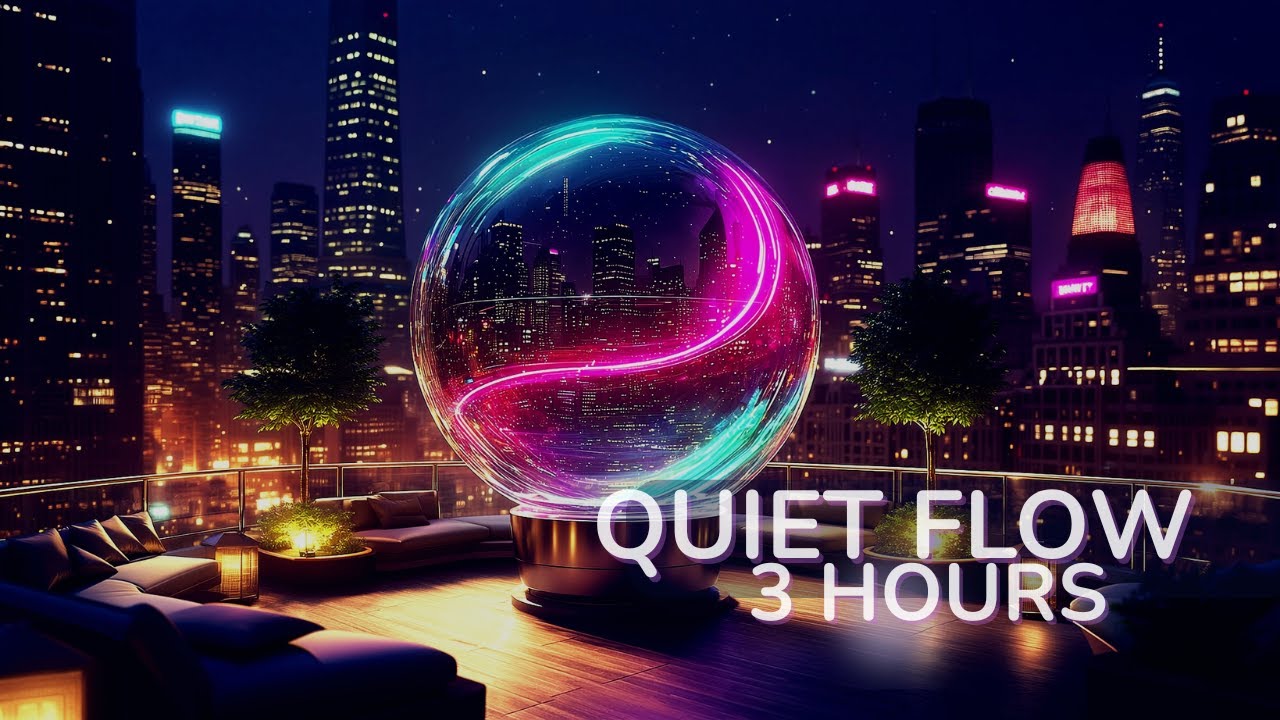 Rooftop Nights &ndash; 3 Hours of Seamless Ambient Music for Undisturbed Focus