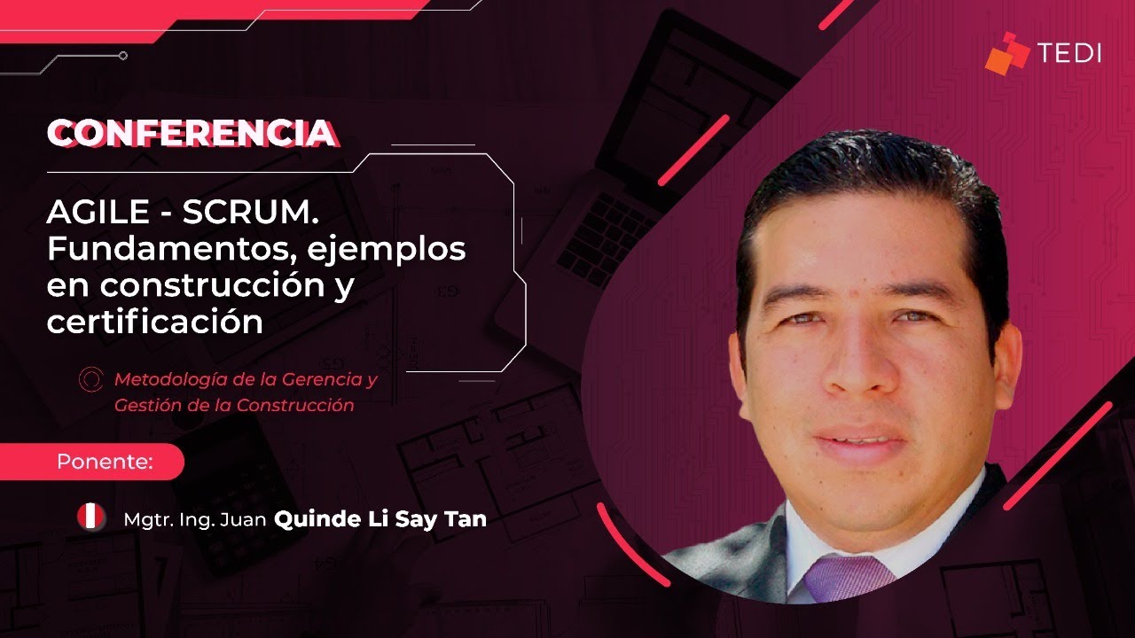 AGILE - SCRUM. Fundamentos, ejemplos en construcción y certificación