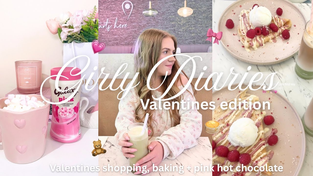 GIRLY DIARIES💗🧸valentines shopping, baking + pink hot chocolate 
