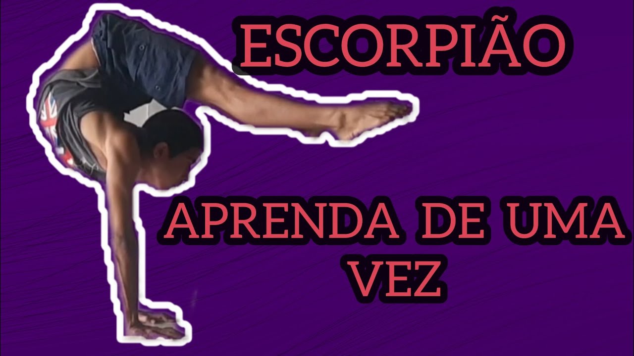 TUTORIAL ESCORPIÃO - FLEXIBILIDADE DE COLUNA 