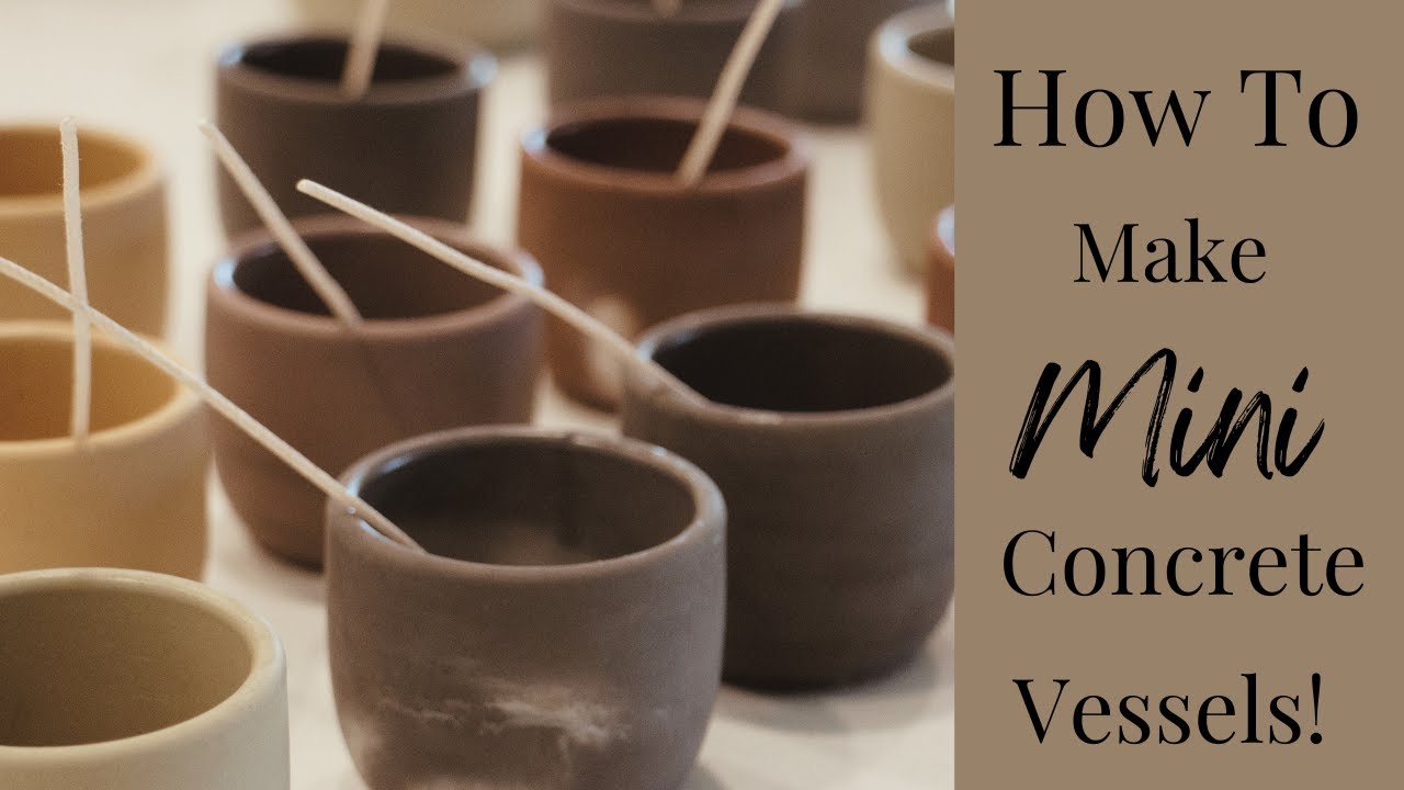 How To Make Mini Concrete Candle Vessels!