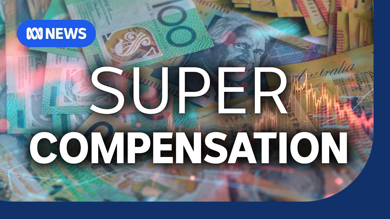 Big super funds and SMSFs could have to pay compensation | The Business | ABC NEWS