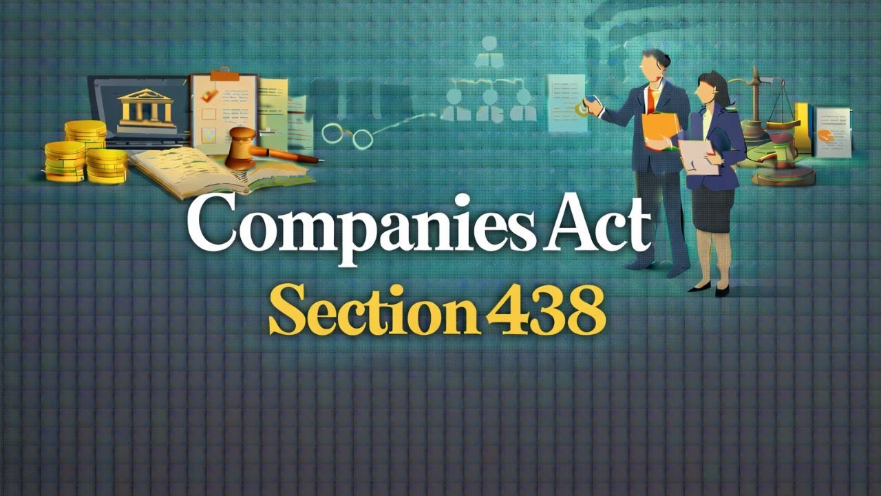 Companies Act 2013 CA Foundation Section 438 EXPLAINED!| #CompaniesActSection #TaxTips #Educational