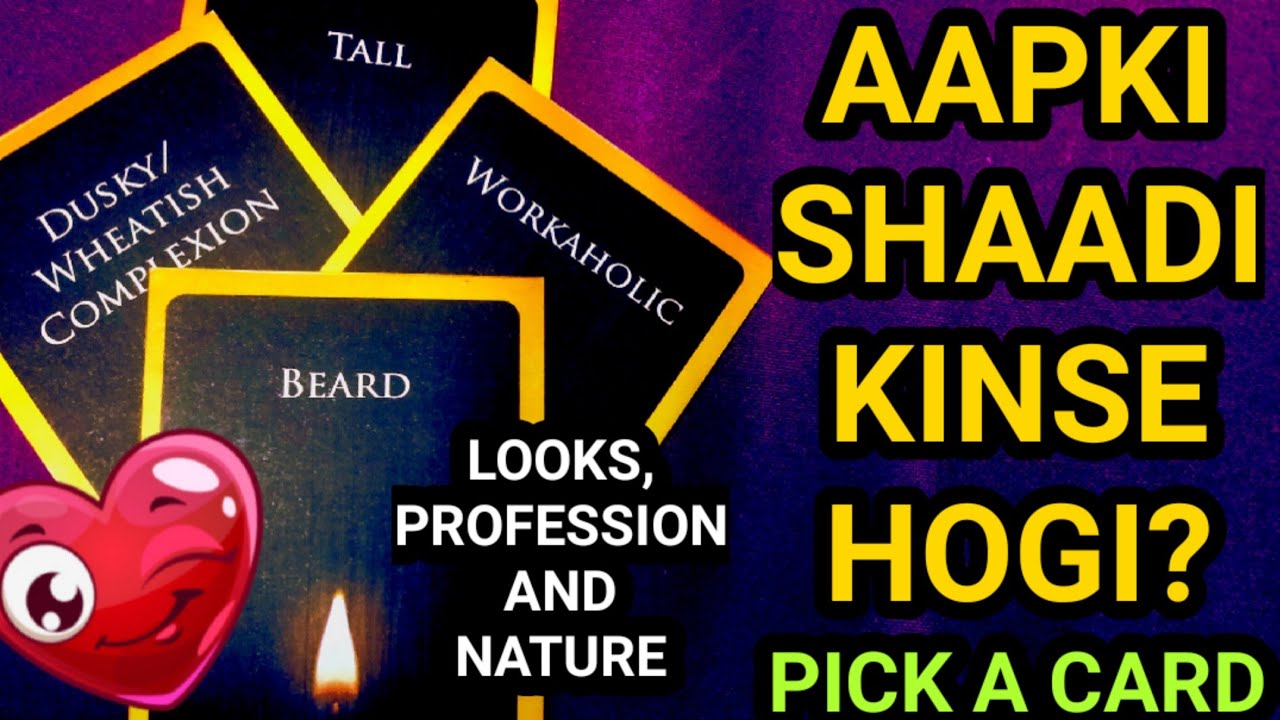 🔮AAPKI SHAADI KINSE HOGI?🔮 Pick A Card Tarot Reading In Hindi🔮