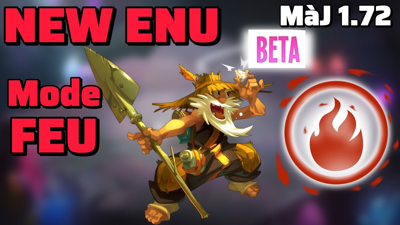 👉 Nouvel Enutrof Feu Bêta 1.72 🔥 Totalement Broken ? | DOFUS Touch