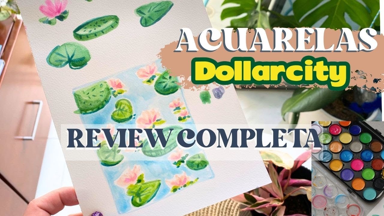 ACUARELAS DE DOLLAR CITY REVIEW COMPLETA¿se vale comprarlas? TODO LO QUE DEBES SABER downtownstudioo