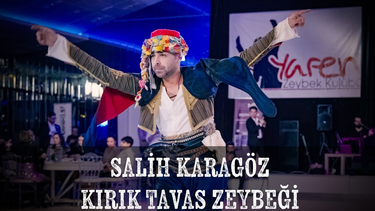 Kırık Tavas Zeybeği - Salih KARAGÖZ