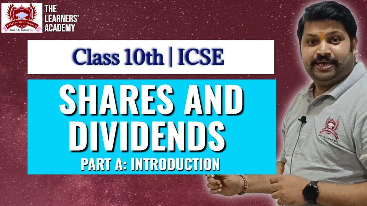 Shares and Dividends | Chapter-3 ICSE Class 10th Maths | Concepts and Formula | Part A #10thicse