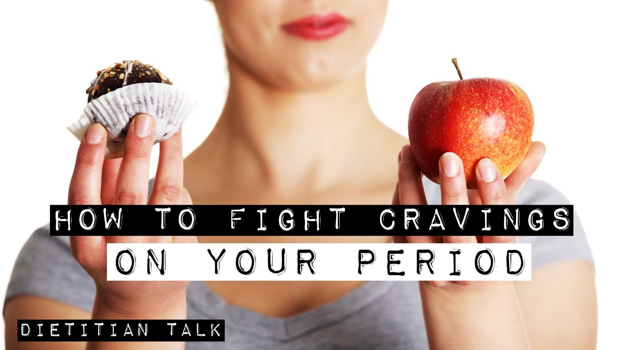 How To Control Period Cravings | Dietitian Talk