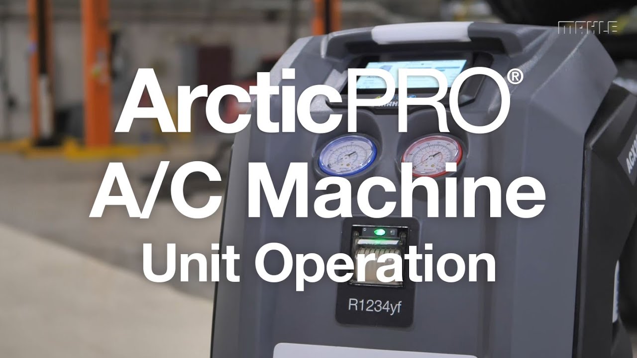 MAHLE ArcticPRO Unit Operation