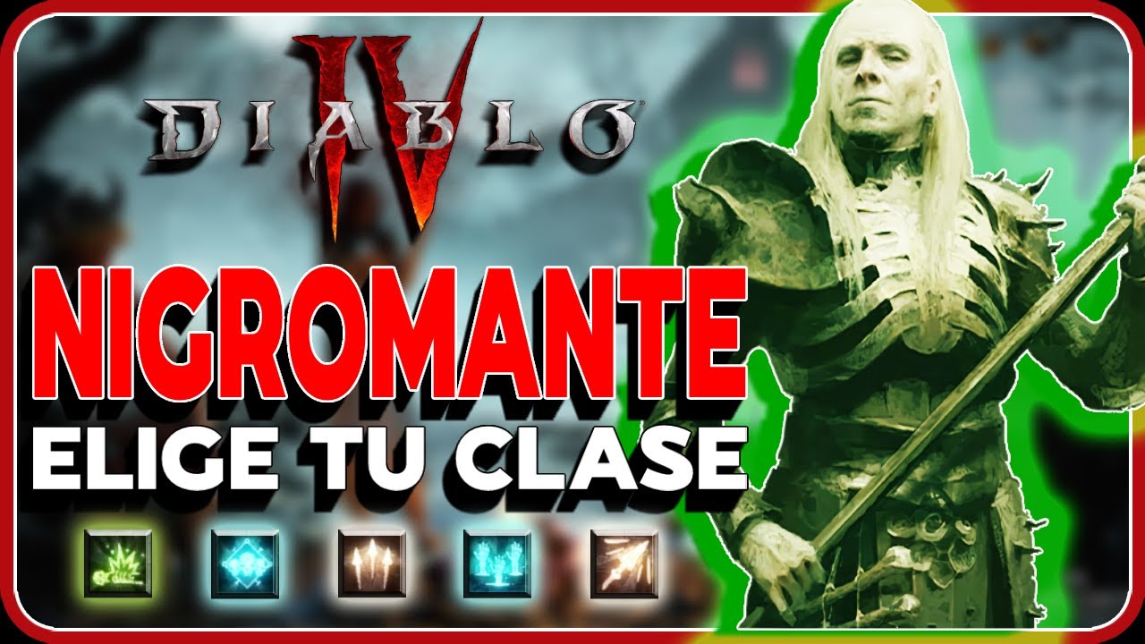 DIABLO 4 NIGROMANTE - ¿ES PARA TÍ? | GUÍA | HABILIDADES | NECROMANCER | GAMEPLAY | ESPAÑOL