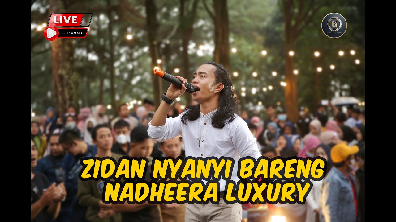 ZIDAN LIVE WITH NADHEERA LUXURY