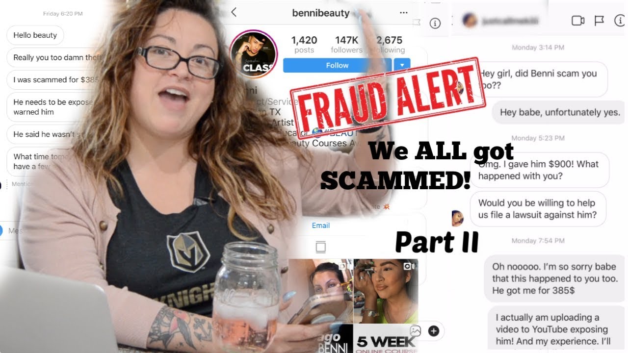 INSTAfamous MUA BenniBeauty SCAMMED Us | PART 2 | The Victims