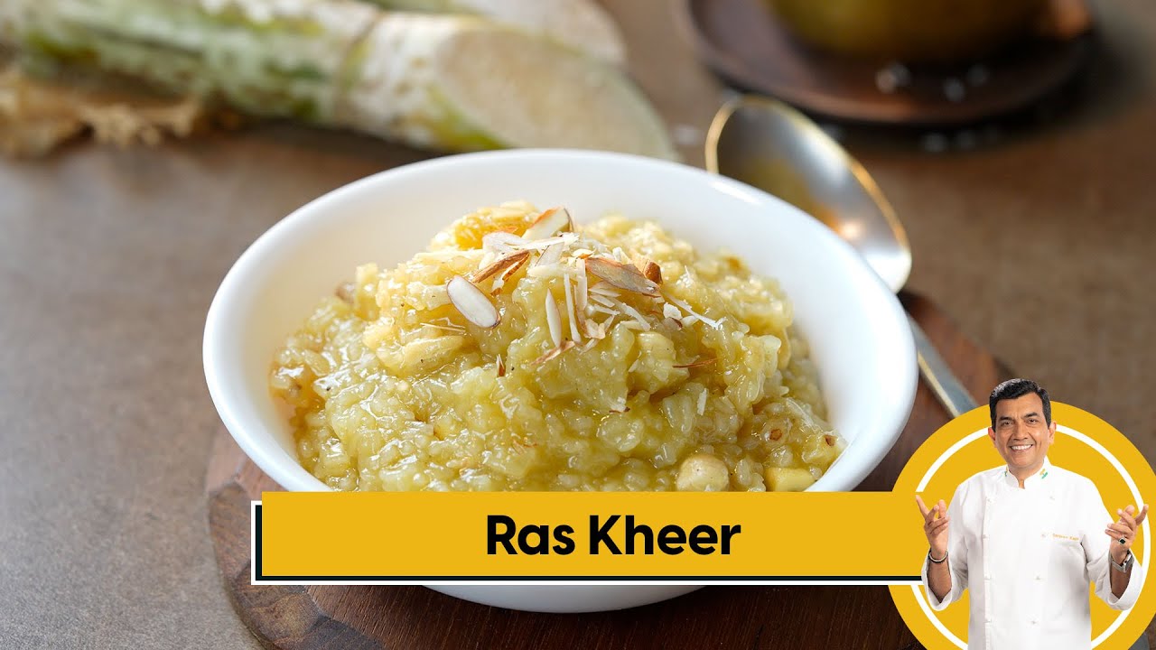 Ras Kheer | गन्ने के रस की खीर | Sugarcane Juice Kheer | Ganne ka Kheer | Sanjeev Kapoor Khazana
