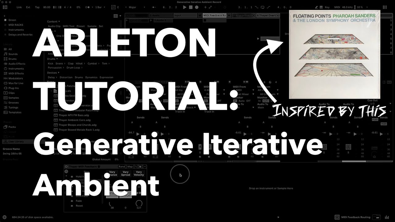 Ableton Tutorial: Generative Iterative Ambient (inspired by Floating Points)