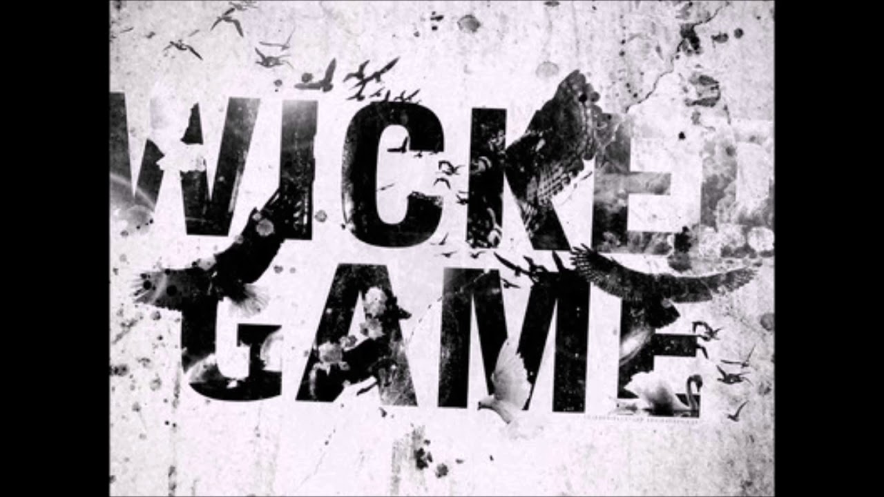 Wicked game (Demo)