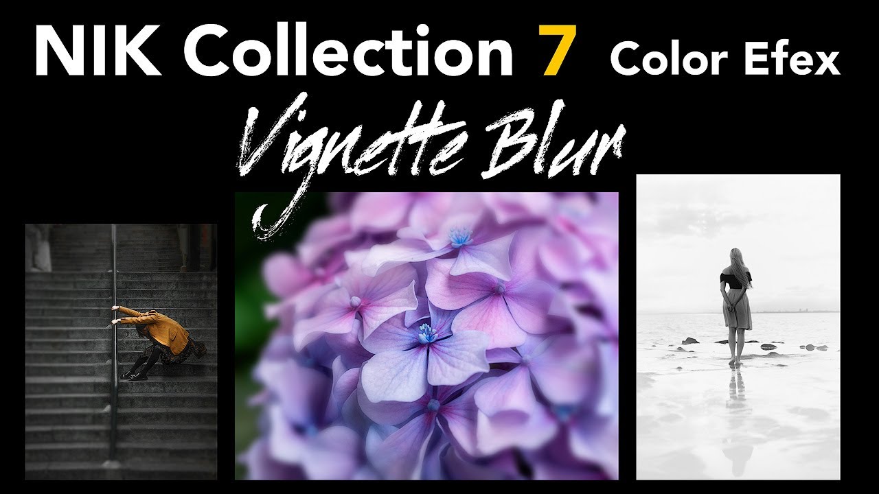 NIK Collection 7 (Color Efex) Getting Creative with the Vignette Blur Filter✨
