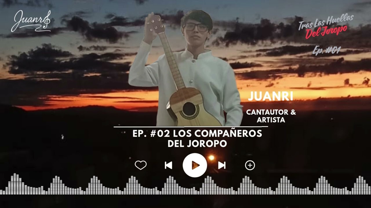 Tras Las Huellas Del Joropo | Ep. #02 | Los Compañeros Del Joropo #folklore  #culturallanera