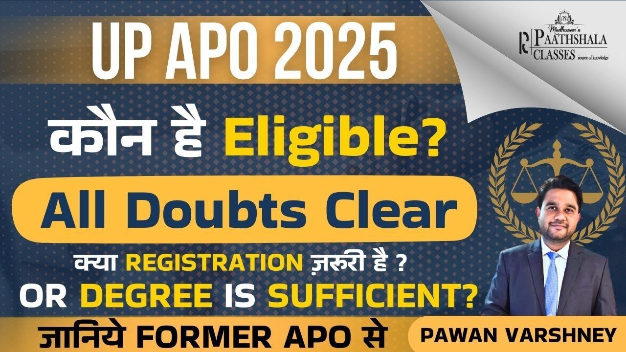 UP APO 2025 Eligibility | Registration Required or Degree Sufficient? | All Doubts Cleared