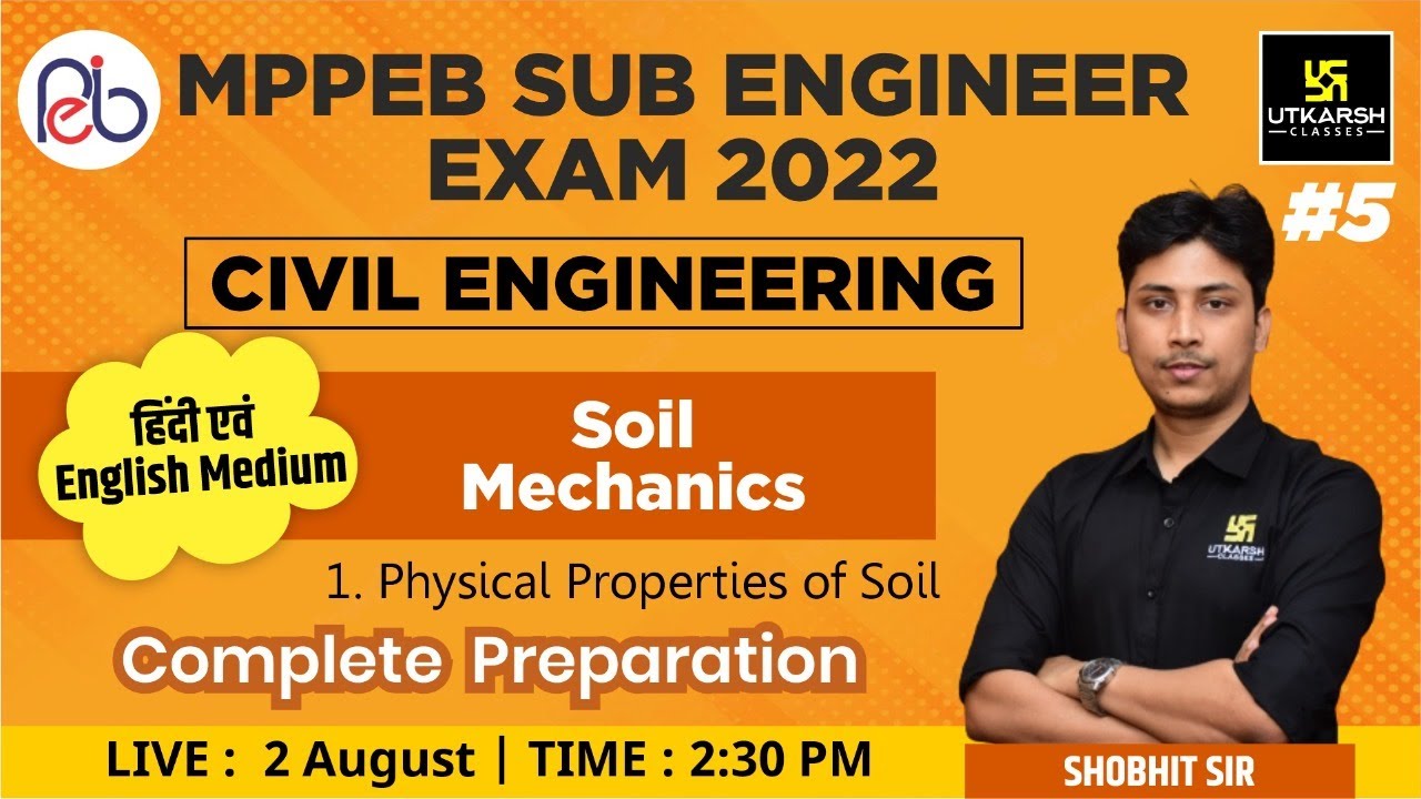 MPPEB Sub Engineer Exam | Soil Mechanics #5 | Civil Engineering | Complete Preparation | Shobhit Sir