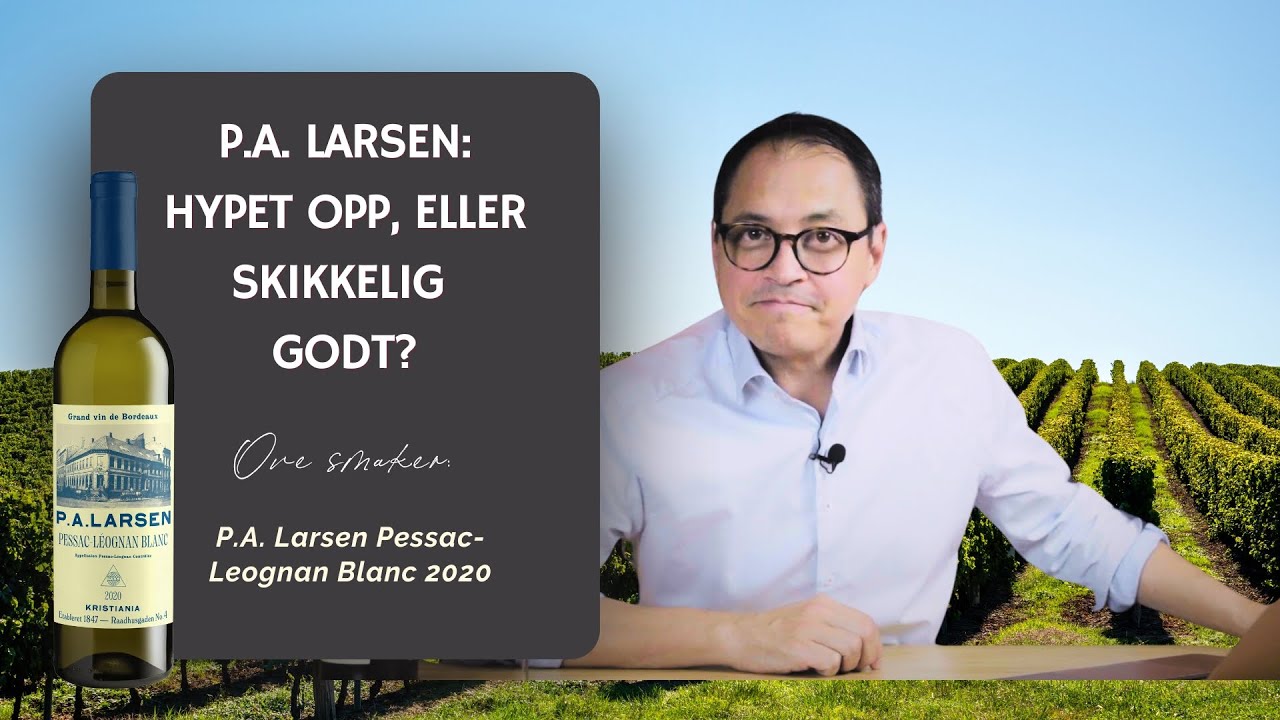 P.A. Larsen: Verdt pengene?