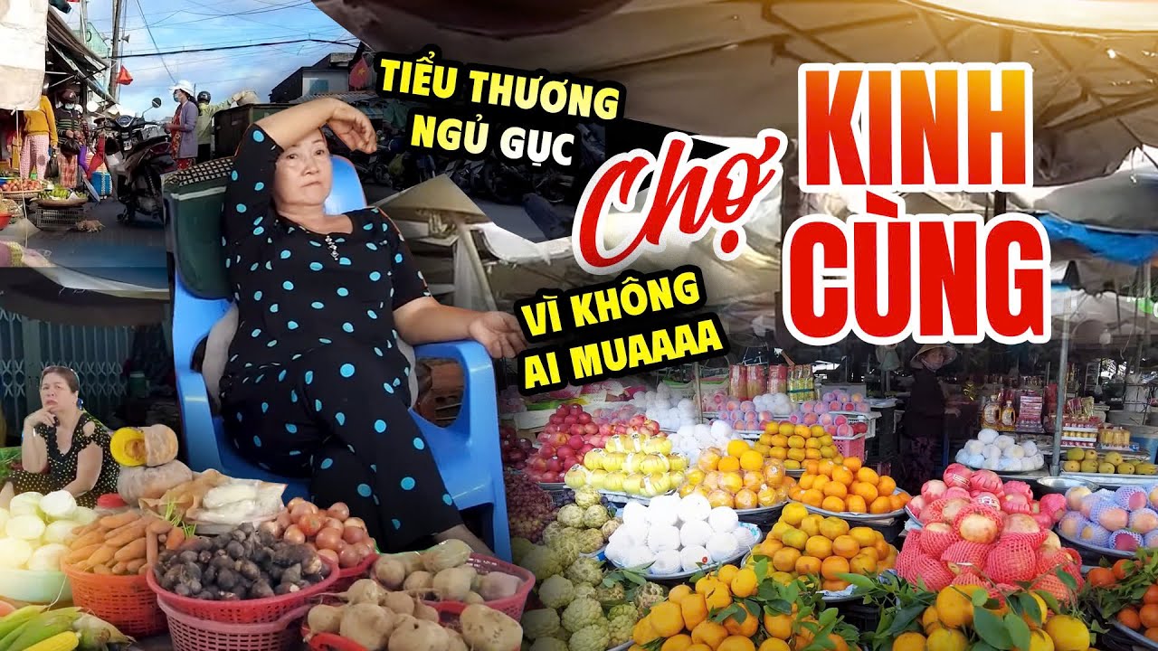 Ngủ Gục, Tiểu Thương Than Gian Bán Ế Không Có Người Đi Chợ | Khám Phá Chợ Kinh Cùng - Hậu Giang