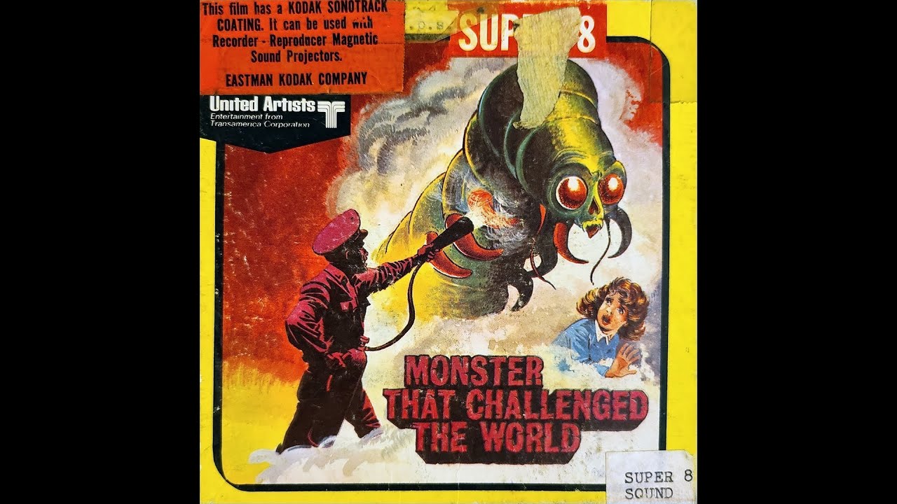 The Monster That Challenged the World (Super 8, 200ft.)