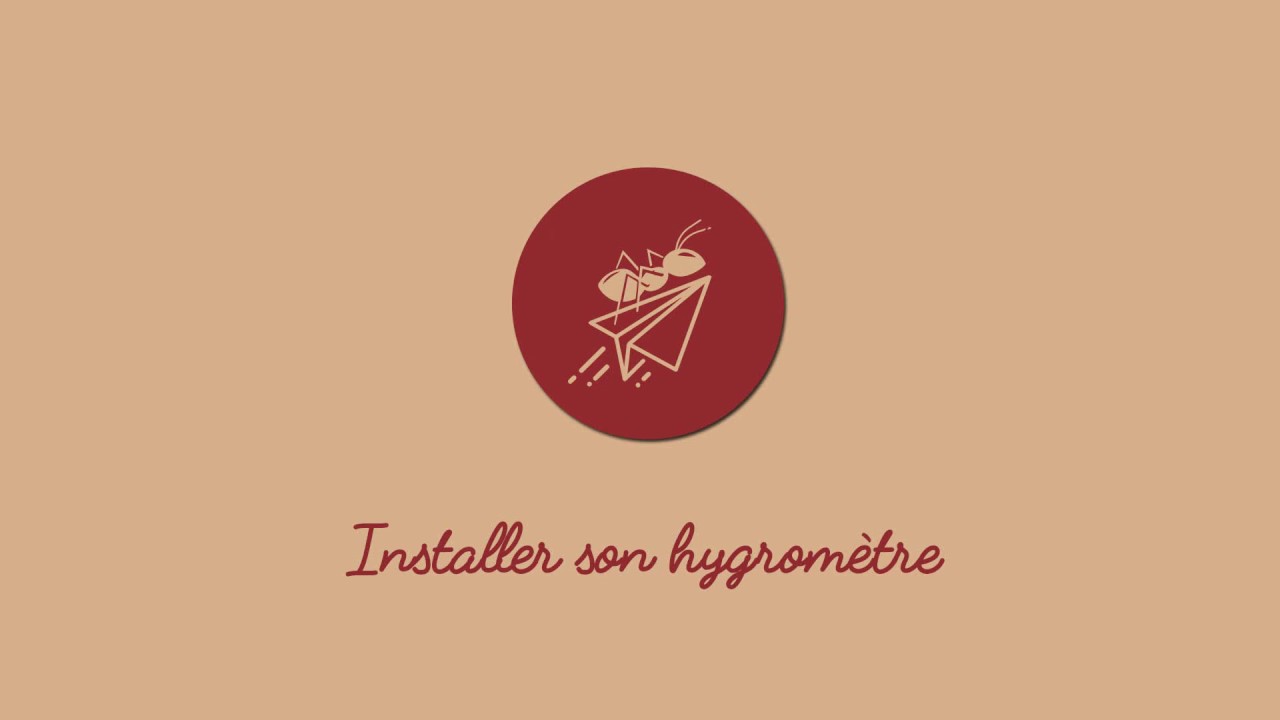 Installer son hygrom&egrave;tre