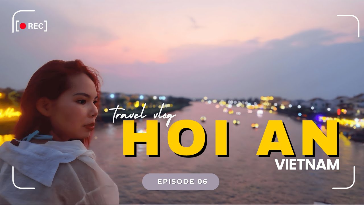 Hoi An Travel Guide 2025 | Cham Island, Memories Show & Street Food