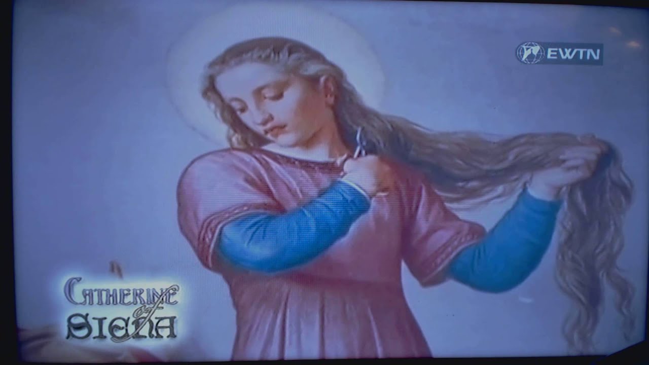 St. Catherine of Siena: Looking for Love