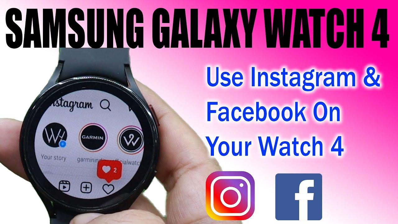 Как установить приложения на Samsung Galaxy Watch 4 | Instagram, WhatsApp и Facebook